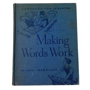 Making Words Work Language for Meaning Hardcover McKee Harrison Vintage Textbook
